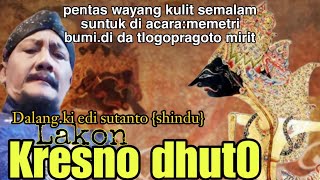 Live wayangkulit ki edi sutanto (shindu) lakon kresno duto