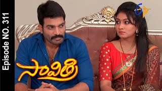 Savithri - 1st April 2016- సావిత్రి – Full Episode No 311