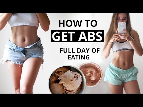 How To Get Abs | Tips and Workout | Full Day of Eating How To Get Abs | Tips and Workout | Full Day of Eating