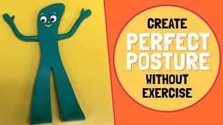 "Triggers" Create Perfect Posture Without Exercise