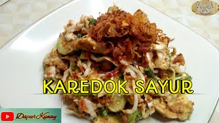 Cara Membuat Karedok Sayur Bikin Ketagihan