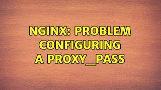 nginx: problem configuring a proxy_pass