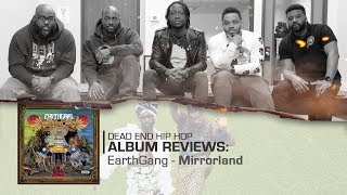 EarthGang - Mirrorland Album Review | DEHH