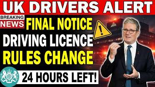 🚨 FINAL WARNING: UK Driving Licence Rules Change TOMORROW – Drivers Must Act NOW!