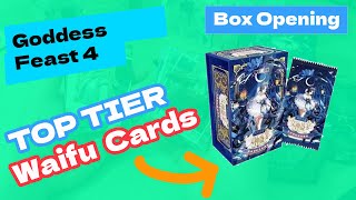 Goddess Feast 4 Box Opening - TOP TIER WAIFUS PULLED!