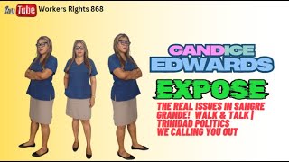 📢 Candice Edwards EXPOSES the REAL Issues in Sangre Grande! 🚨 Walk \u0026 Talk | Trinidad Politics