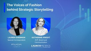 The Voices of Fashion behind Strategic Storytelling