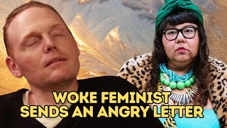 Bill Burr - Woke Feminist Sends Angry Letter to the Podcast