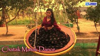 CHATAK MATAK DANCE ❤️ |Bollywood Dance By Aparna chittoriya | Sapna Chaudhary Renuka Panwar song