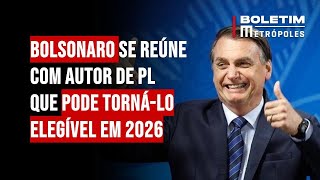 Bolsonaro se reúne com autor de PL que pode torná-lo elegível em 2026