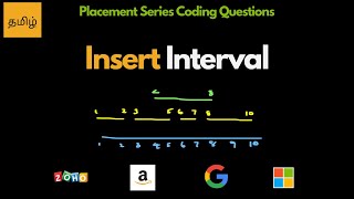 Insert Interval - Interval Problems - Leetcode 57 - tamil