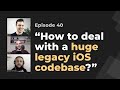 Working with legacy iOS codebases: architecture, testing, build times | iOS Dev Live Mentoring