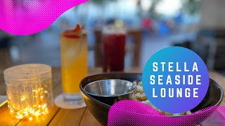 Stella Seaside Lounge | East Coast | foodie4jaz