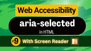 Aria-selected attribute in HTML | HTML for Web Accessibility