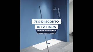 Trasformazione Vasca in Doccia al -75%* di Sconto - Offerta Scaduta