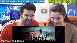 Pakistani Couple Reacts To Sarkaru Vaari Paata Teaser Theater reaction  Response | Mahesh Babu