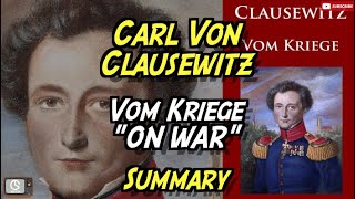 Carl Von Clausewitz - On War (Vom Kriege)