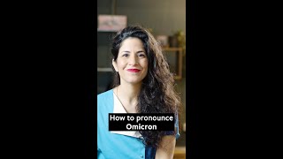 Omicron Pronunciation: 2 ways to pronounce this word