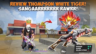 Thompson White tiger bisa Rawrr! Damage nya sakit banget gilee