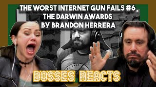 The Worst Internet Gun Fails #6 The Darwin Awards by Brandon Herrera | Bosses React