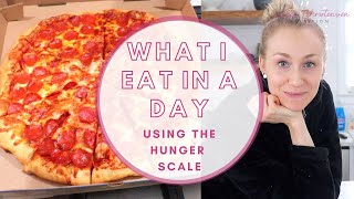 WHAT I EAT IN A DAY | Hunger Scale Edition! Costco Pizza Dinner Based On Hunger fullness scale.