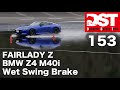 NISSAN FAIRLADY Z Version ST×BMW Z4 M40i　Wet Swing Brake【DST♯153-05】