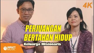 Perjuangan Misionaris : Bertahan Hidup Bersama TUHAN | Sandra \u0026 Bernard Larso - Kini Tenang Jiwaku