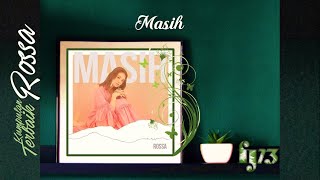 Rossa - Masih (HQ Audio Video)