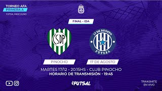 Futsal | Pinocho - 17 de Agosto | Final Primera División | Partido 1