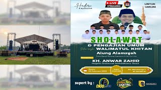 🔴 LIVE KH. ANWAR ZAHID | WALIMATUL KHITAN ANANDA ALUNG ALAMSYAH DS. MINOHOREJO WIDANG TUBAN