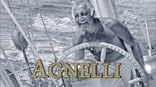 Agnelli: La Dolce Vita