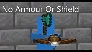 The No Armour Or Shield Challenge. (PvP Legacy)