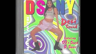 DSNY Vol. 1 - Tera Chand Chehra - Daraar Remix