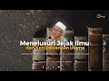 Kemuliaan Ilmu dan Ulama -Dr Zulkifli Mohamad al-Bakri