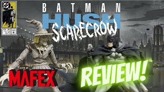 MAFEX 229 Scarecrow (Batman Hush Version) - REVIEW