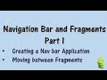 Navigation Bar and Fragments (Part 1)