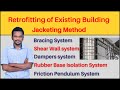 Retrofitting of  Building | Jacketing method | Building design | Civil engineering | seismic load |