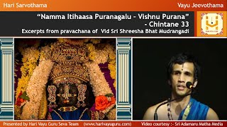 “Namma Itihaasa Puranagalu – Vishnu Purana” – Chintane 33