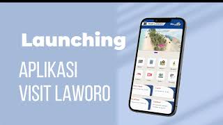 LAUNCHING APLIKASI VISIT LAWORO