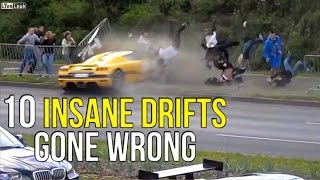 10 Insane Drifts GONE WRONG