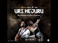 URI HEJURU by Nice Ndatabaye ft Aimé Uwimana (Official Video Clip 2019)