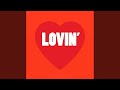 Lovin' (Extended Mix)