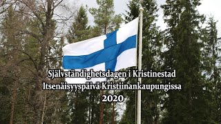 Självständighetsdagen i Kristinestad | Itsenäisyyspäivä Kristiinankaupungissa | 2020