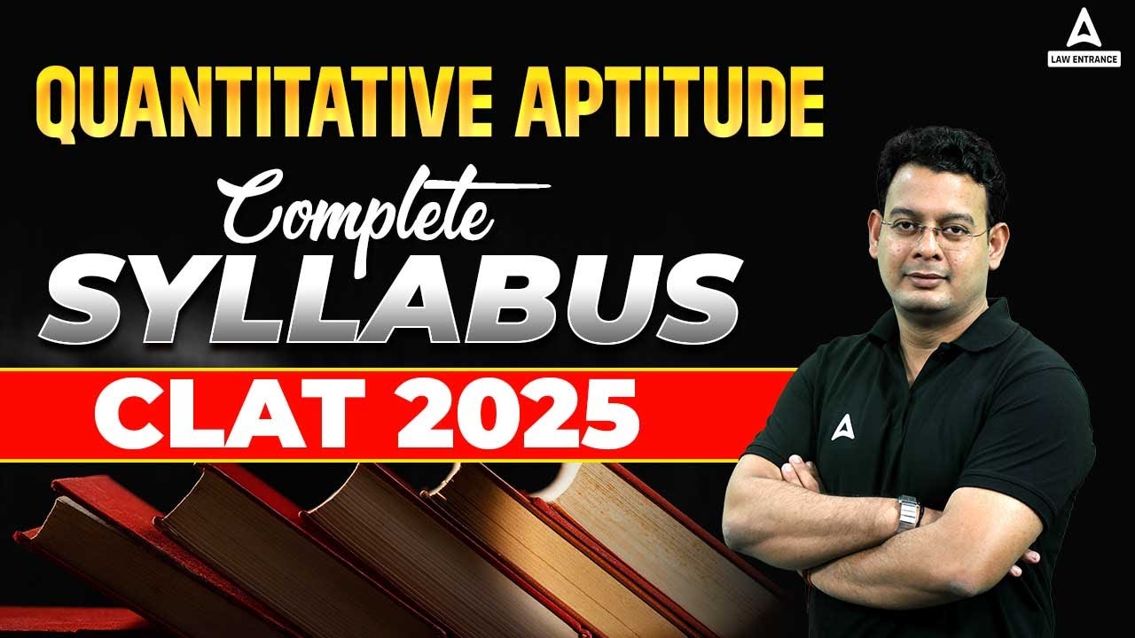 CLAT 2025 Quantitative Aptitude Syllabus 📑 - YouTube