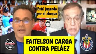 CHIVAS David Faitelson CUESTIONA la dignidad de Peláez y CALIFICA su gestión de FRACASO | Cronómetro