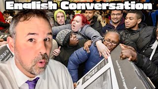 Real-World English: Advanced Black Friday Conversations