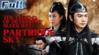 COSTUME ACTION | The Legend of Detective Sleek Rat: Partridge Sky | China Movie Channel ENGLISH