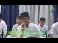 Qasidah Marhaban Ya Rabii' alunan kumpulan qasidah Masa