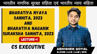 BHARTIYA NYAYA SANHITA LEC-1 | CS EXECUTIVE | JIGL | NEW CRIMINAL LAW | BNS BNSS