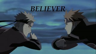 Naruto vs Pain [AMV] BELIEVER - Imagine Dragons
